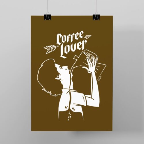 PÓSTER COFFEE LOVER