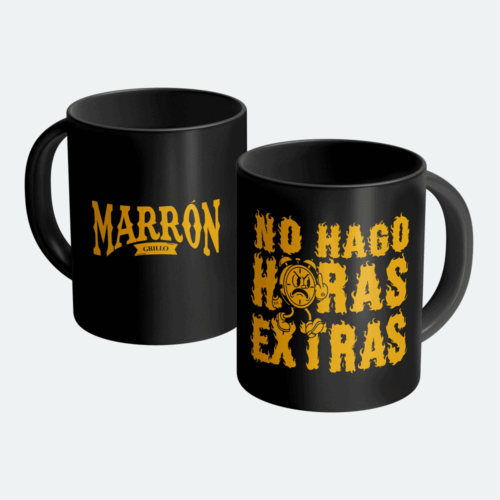 Taza no hago horas extras