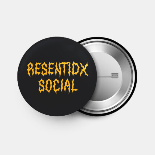 RESENTIDX SOCIAL - Pin