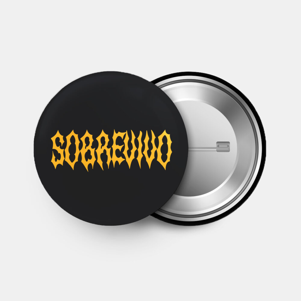 SOBREVIVO - Pin